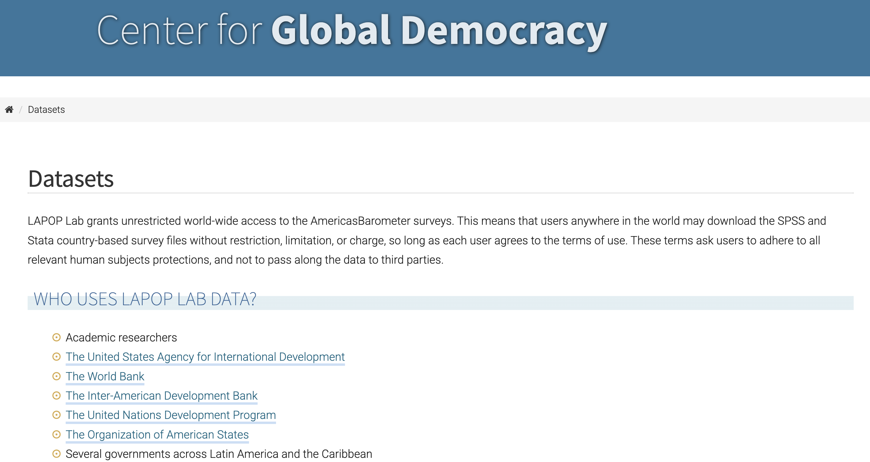 Webpage from the Center for Global Democracy featuring LAPOP Lab’s data access. The page explains that the AmericasBarometer survey data is freely available worldwide without restrictions, as long as users agree to human subjects protections and data use terms. Listed users include academic researchers and organizations like USAID, the World Bank, Inter-American Development Bank, UNDP, and the Organization of American States.