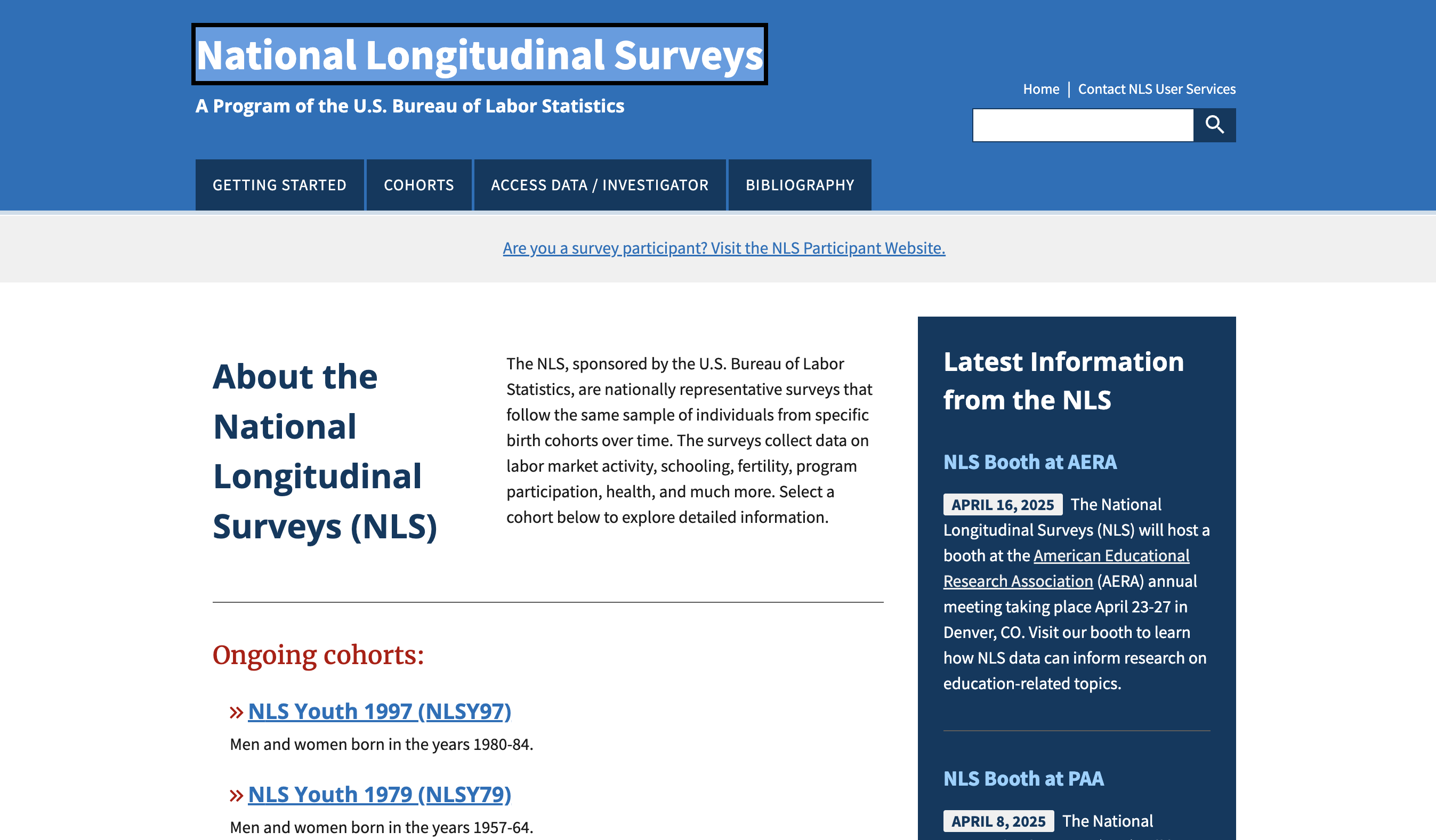 Homepage of the National Longitudinal Surveys (NLS), a U.S. Bureau of Labor Statistics program. The page provides an overview of the NLS, which are representative surveys tracking birth cohorts over time. The left panel explains the surveys and links to two ongoing cohorts: NLS Youth 1997 and NLS Youth 1979. The right panel titled “Latest Information from the NLS” announces upcoming booths at AERA and PAA conferences in April 2025.